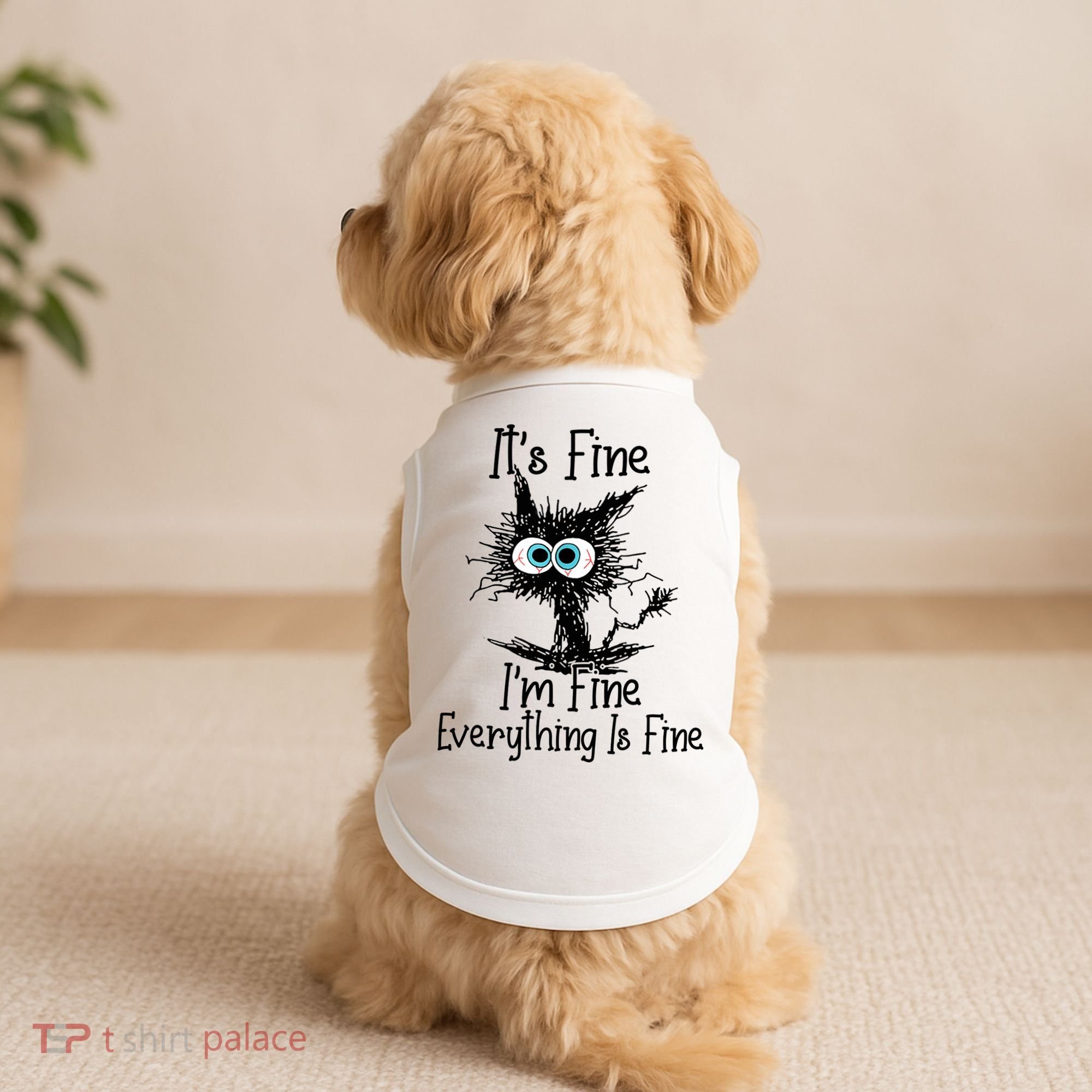 Funny Black Cat It's Fine I'm Fine Everything Is Fine Doggie Tank