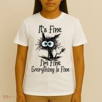 Funny Black Cat It's Fine I'm Fine Everything Is Fine T-Shirt thumb 4