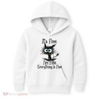 Funny Black Cat It's Fine I'm Fine Everything Is Fine Kids Hoodie thumb 0