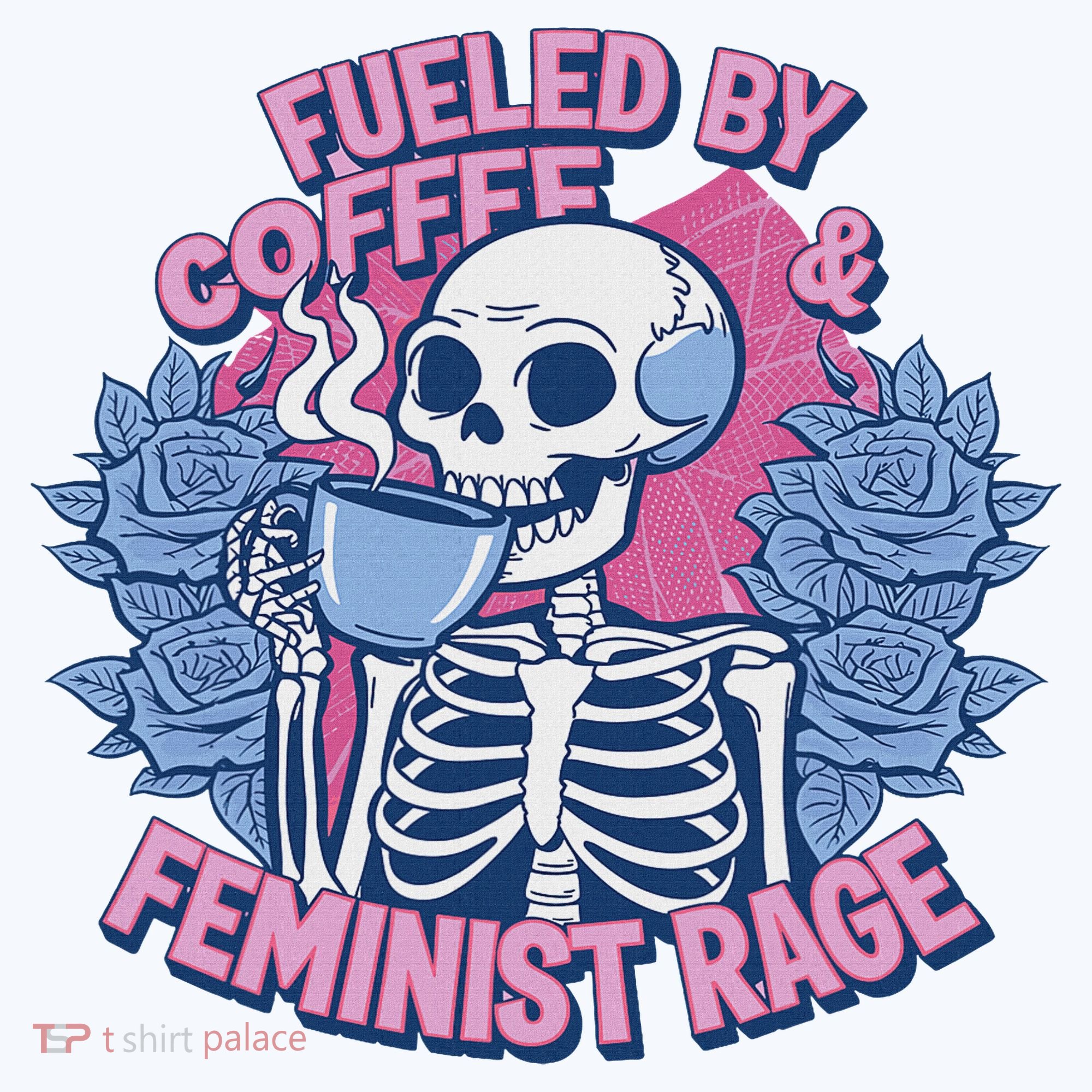 Fueled By Coffee & Feminist Rage Feminism Female Women Right Bucket Hat