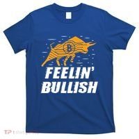 Feelin Bullish Cryptocurrency Blockchain Trader Crypto Gift T-Shirt thumb 0