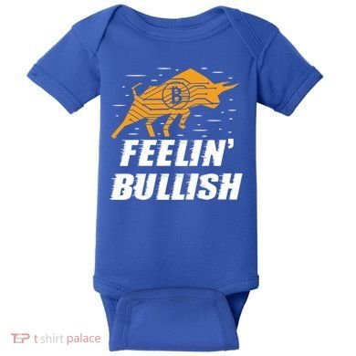 Feelin Bullish Cryptocurrency Blockchain Trader Crypto Gift Baby Bodysuit