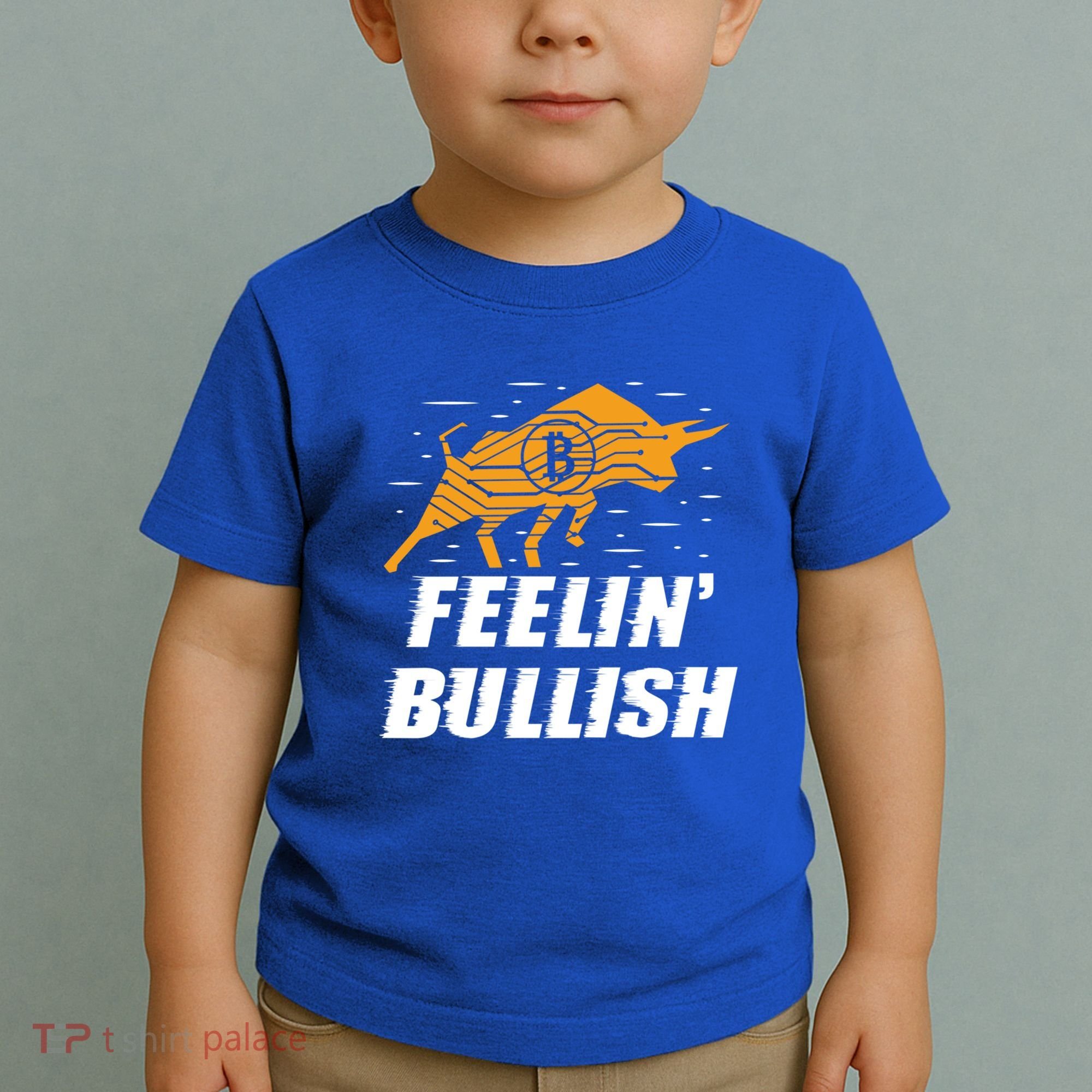 Feelin Bullish Cryptocurrency Blockchain Trader Crypto Gift Toddler T-Shirt
