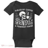 Fueled By Coffee & Feminist Rage Feminism Coffee Lovers Baby Bodysuit thumb 0