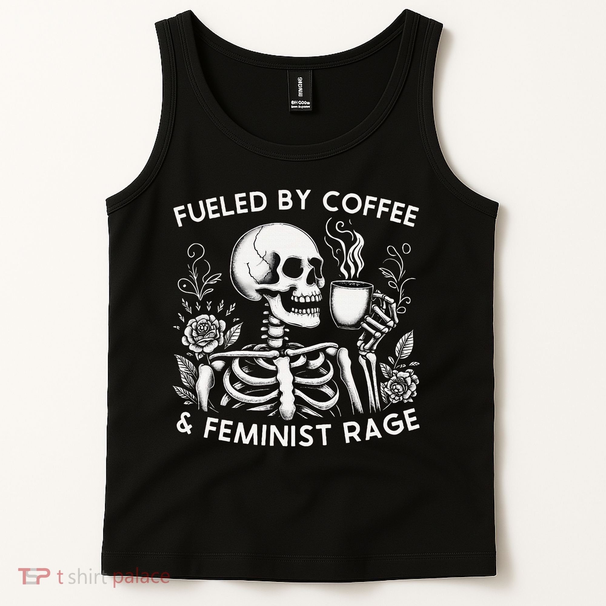 Fueled By Coffee & Feminist Rage Feminism Coffee Lovers Tank Top