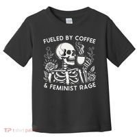 Fueled By Coffee & Feminist Rage Feminism Coffee Lovers Toddler T-Shirt thumb 0