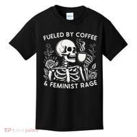 Fueled By Coffee & Feminist Rage Feminism Coffee Lovers Kids T-Shirt thumb 0