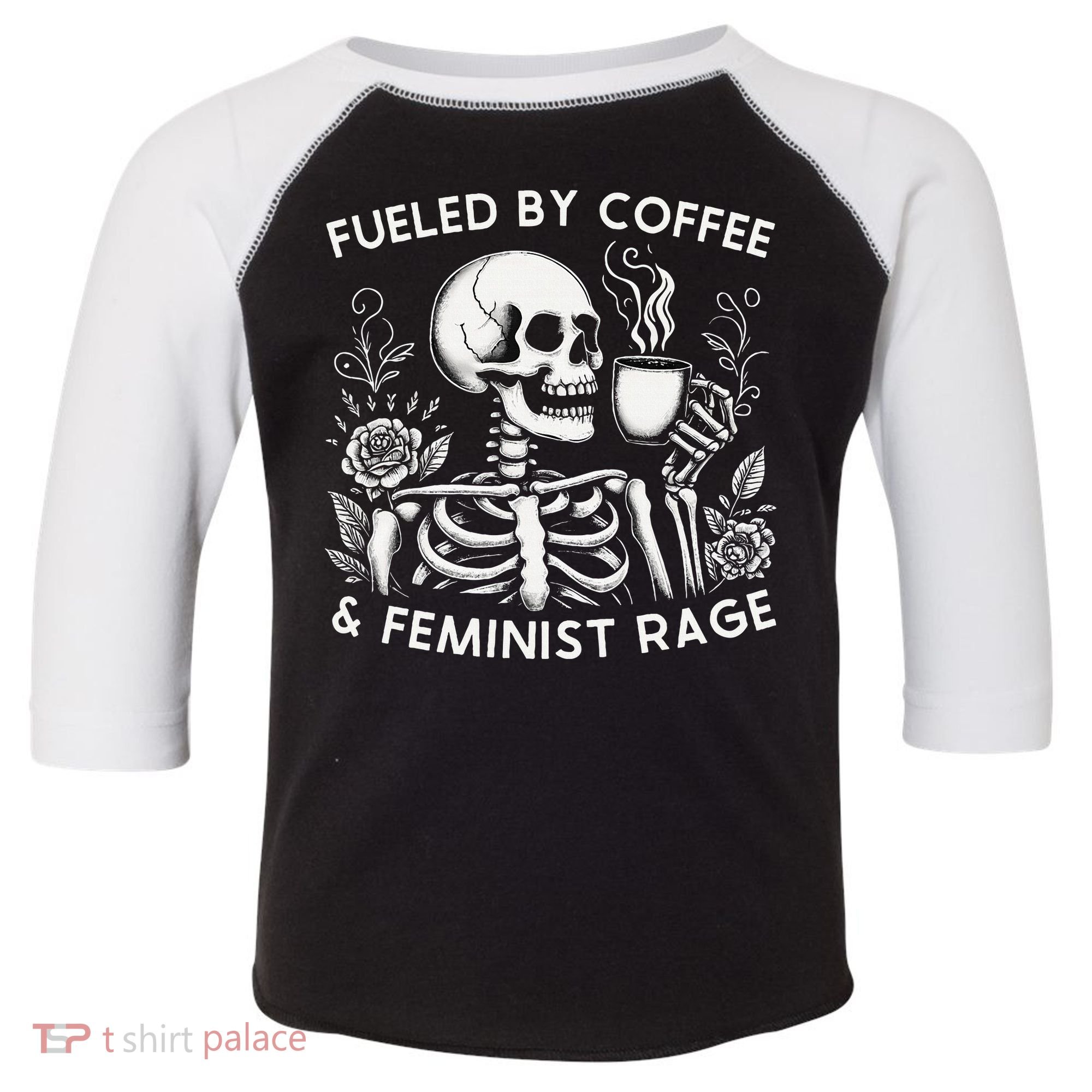 Fueled By Coffee & Feminist Rage Feminism Coffee Lovers Toddler Fine Jersey T-Shirt