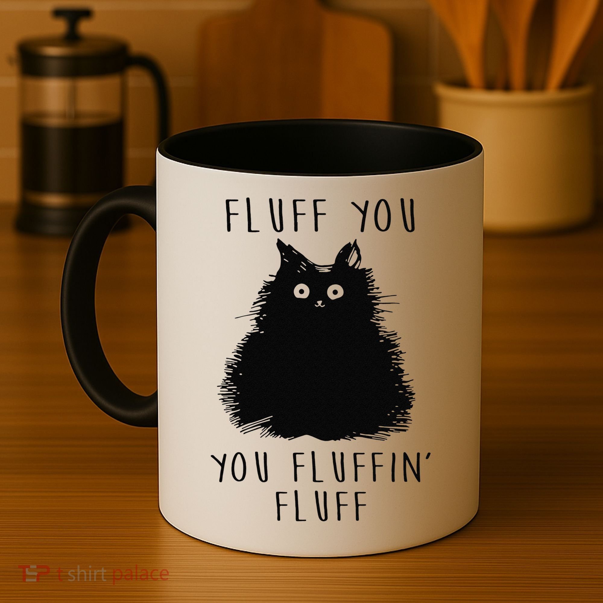 Funny Black Cat Fluff You You Fluffin Fluff Coffee Mug