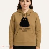 Funny Black Cat Fluff You You Fluffin Fluff Hoodie thumb 5