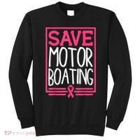 Funny Breast Cancer Save Motor Boating Pin.K Ribbon Gift Sweatshirt thumb 0