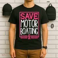 Funny Breast Cancer Save Motor Boating Pin.K Ribbon Gift T-Shirt thumb 6
