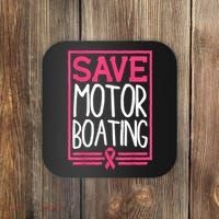 Funny Breast Cancer Save Motor Boating Pin.K Ribbon Gift Coaster thumb 0