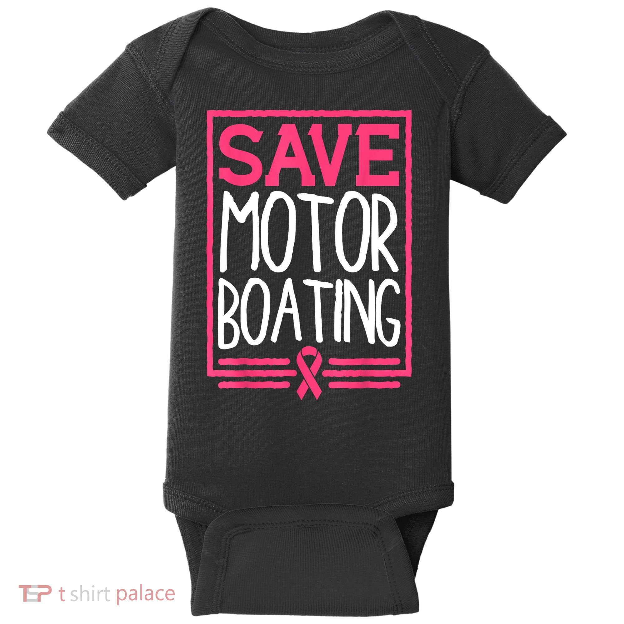 Funny Breast Cancer Save Motor Boating Pin.K Ribbon Gift Baby Bodysuit