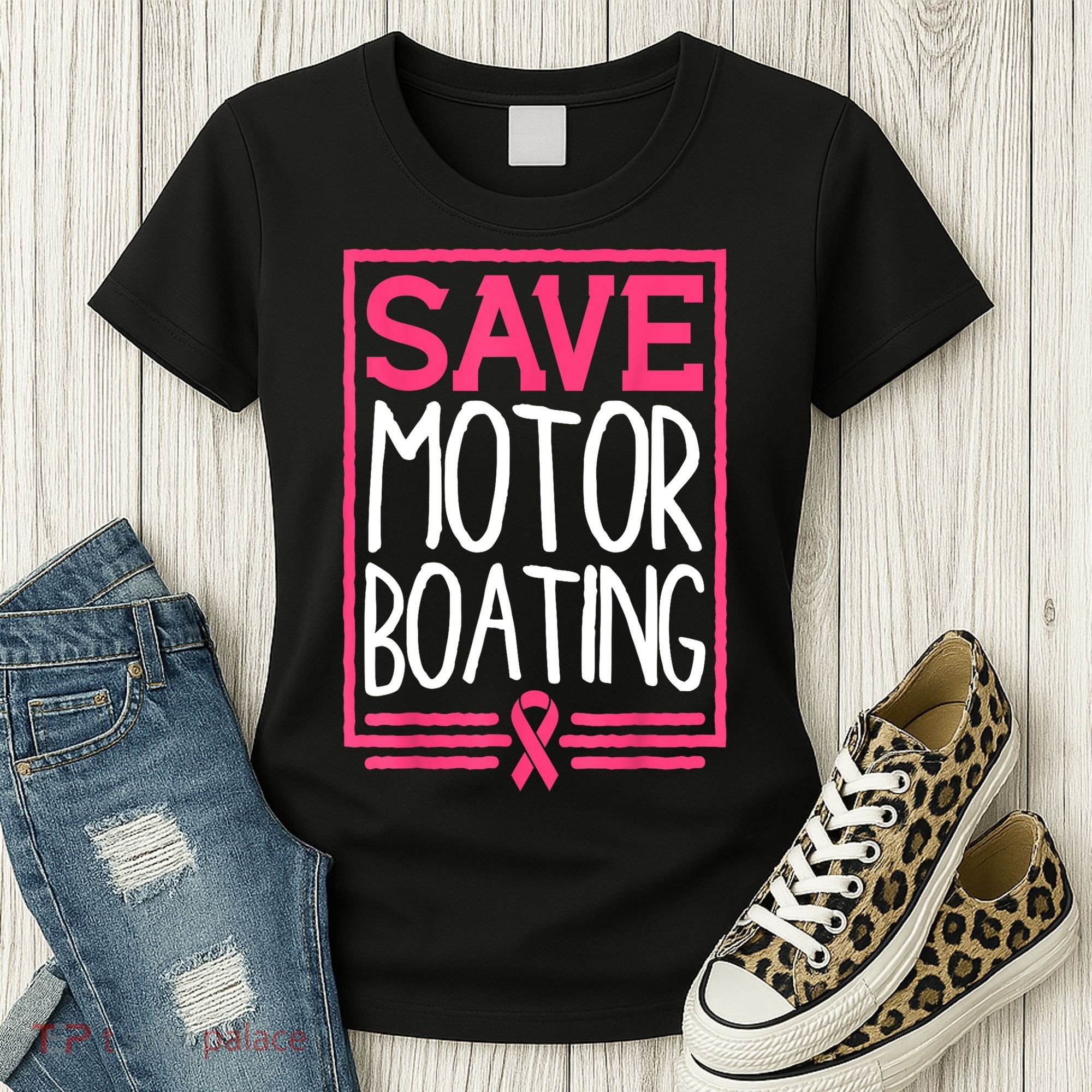 Funny Breast Cancer Save Motor Boating Pin.K Ribbon Gift Women's T-Shirt