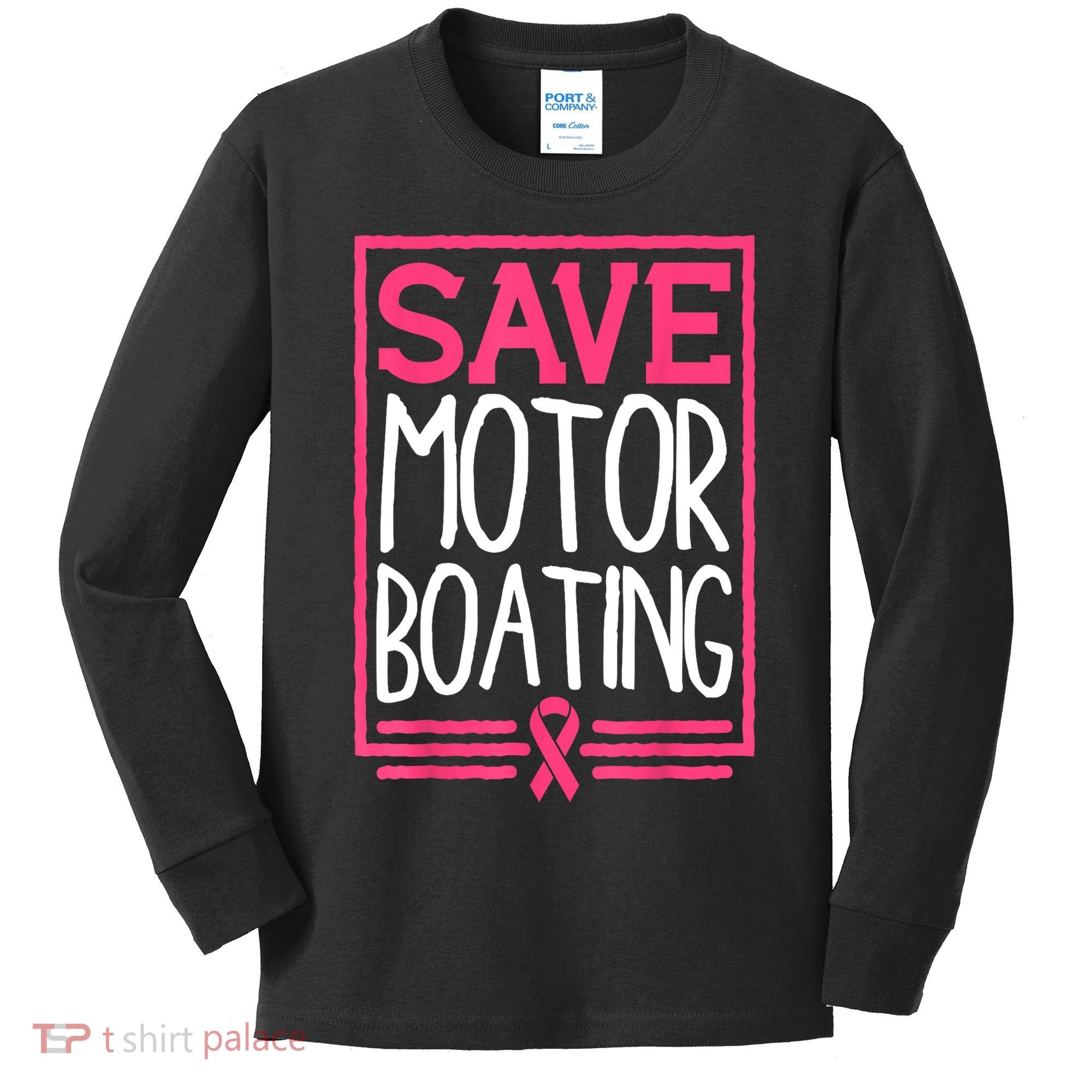 Funny Breast Cancer Save Motor Boating Pin.K Ribbon Gift Kids Long Sleeve Shirt