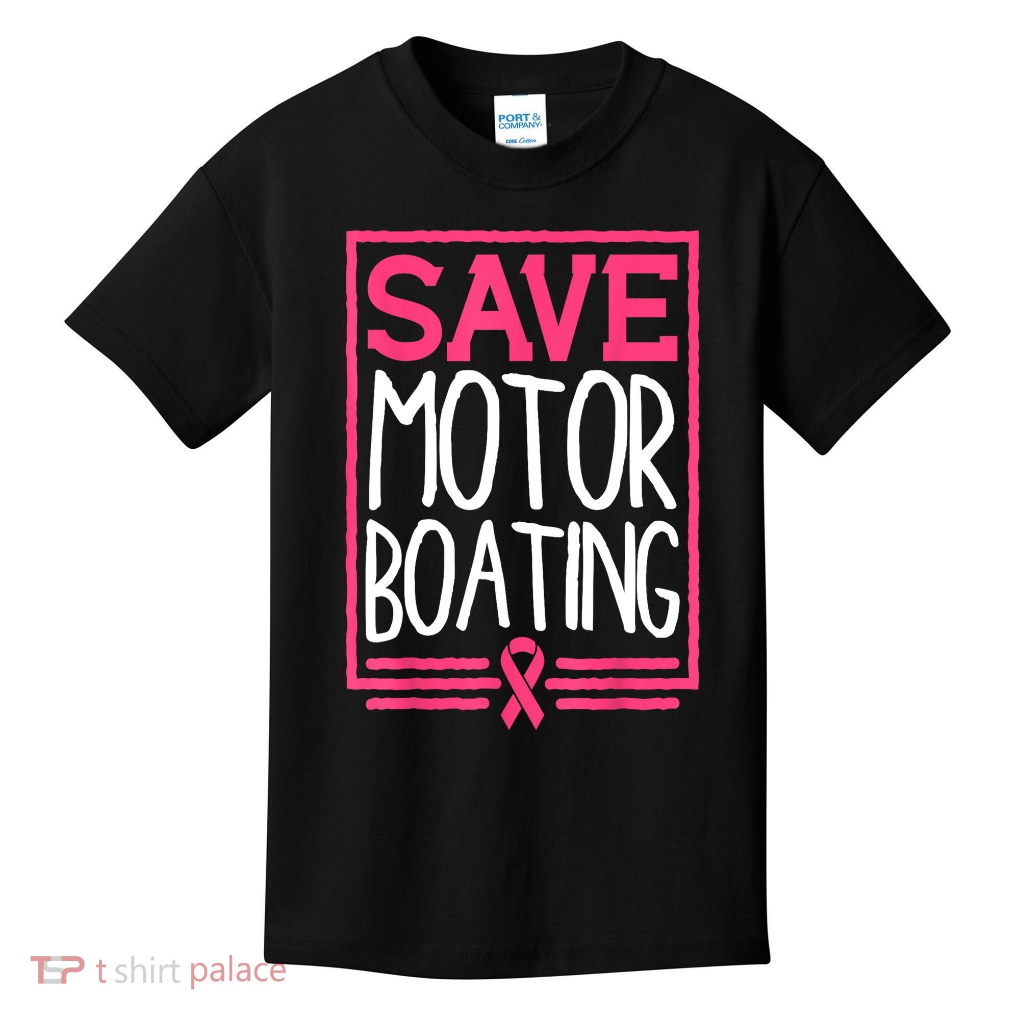 Funny Breast Cancer Save Motor Boating Pin.K Ribbon Gift Kids T-Shirt