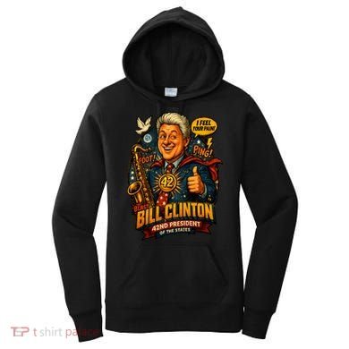 Funny Bill Clinton – Vintage 90s President Sax Design Women's Hoodie