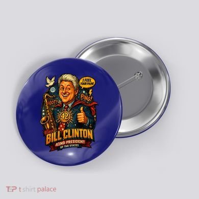 Funny Bill Clinton – Vintage 90s President Sax Design Button