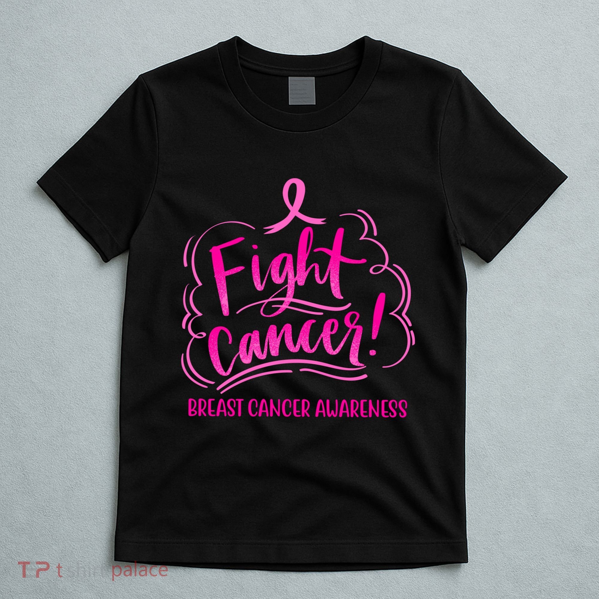 Fight Breast Cancer Awareness T-Shirt