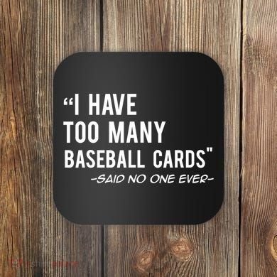 Funny Baseball Cards Collector Gift TShirt TShirt Coaster