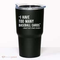 Funny Baseball Cards Collector Gift TShirt TShirt Tumbler thumb 0