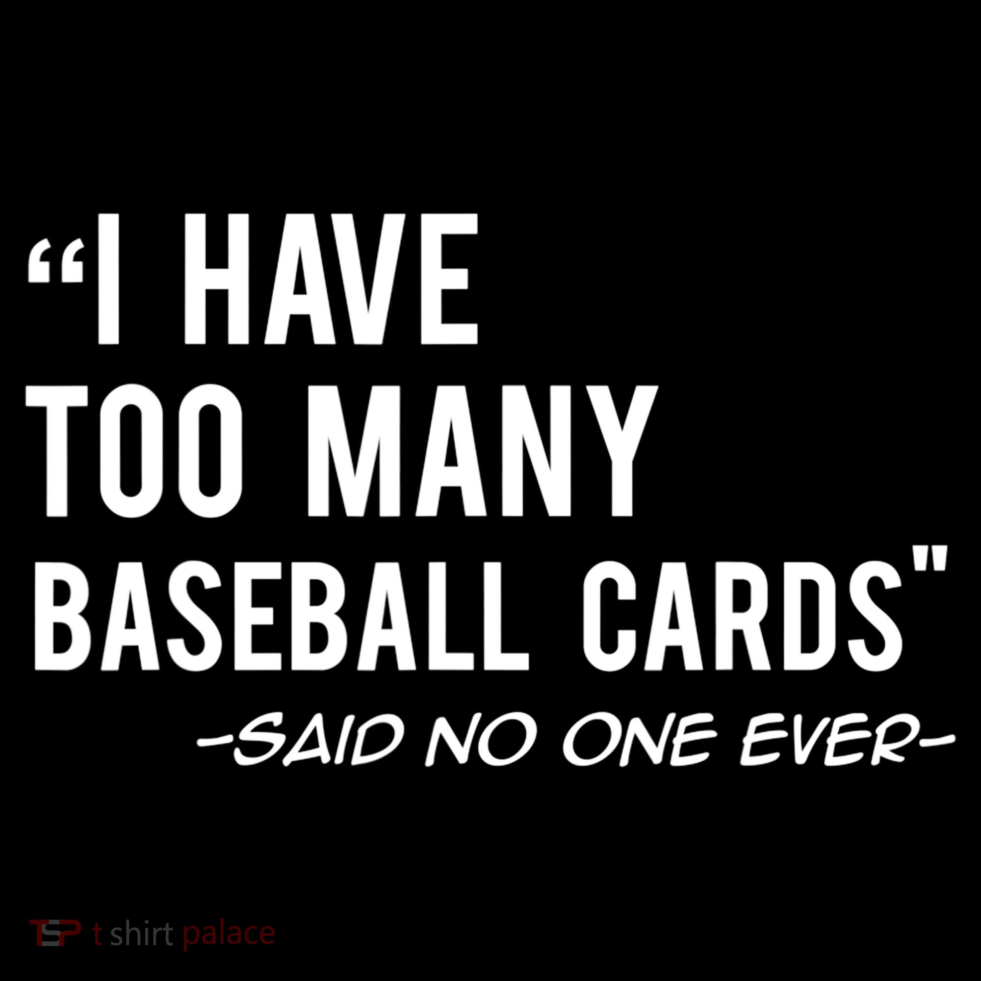 Funny Baseball Cards Collector Gift TShirt TShirt Mousepad