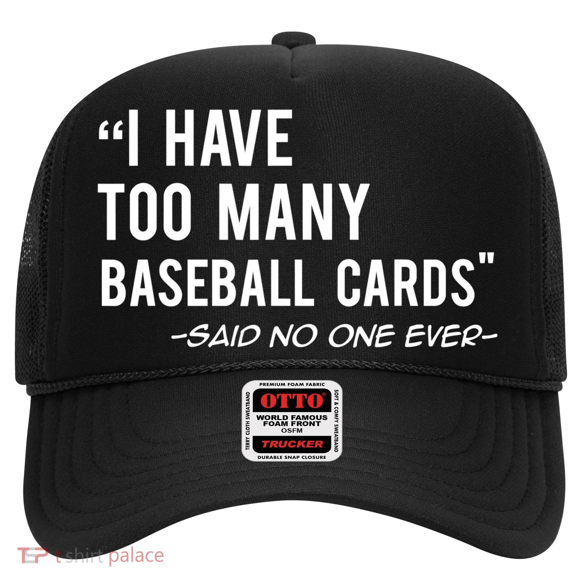 Funny Baseball Cards Collector Gift TShirt TShirt Hat