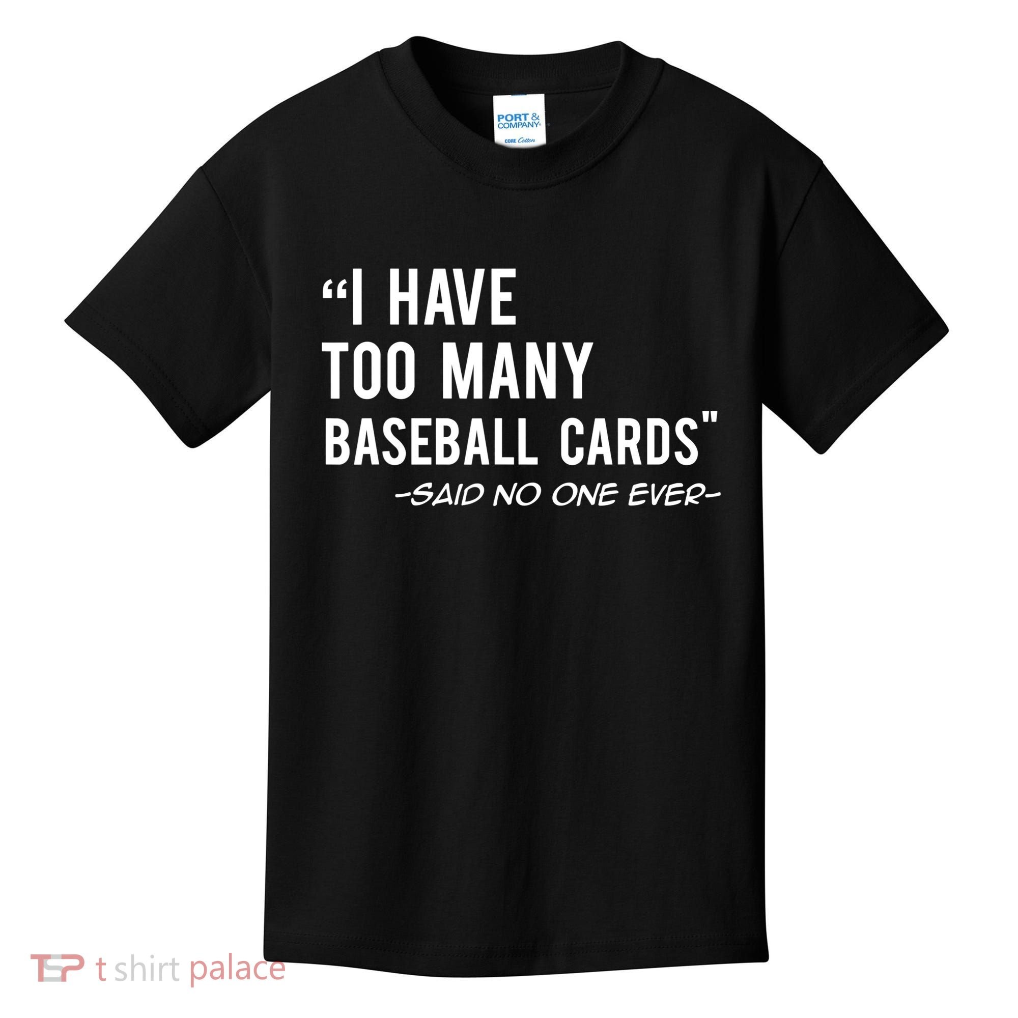 Funny Baseball Cards Collector Gift TShirt TShirt Kids T-Shirt