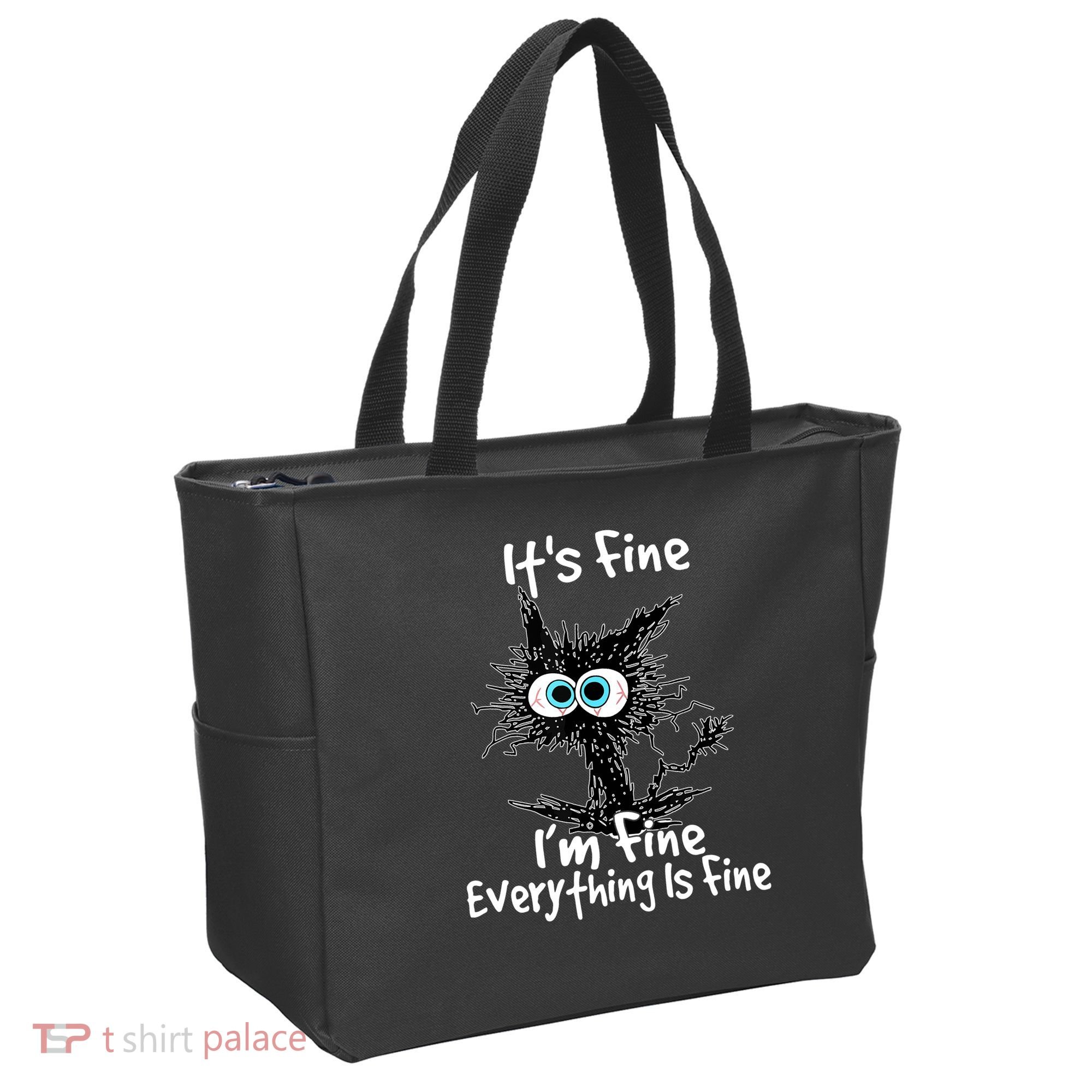 Funny Black Cat It's Fine I'm Fine Everything Is Fine Tote Bag