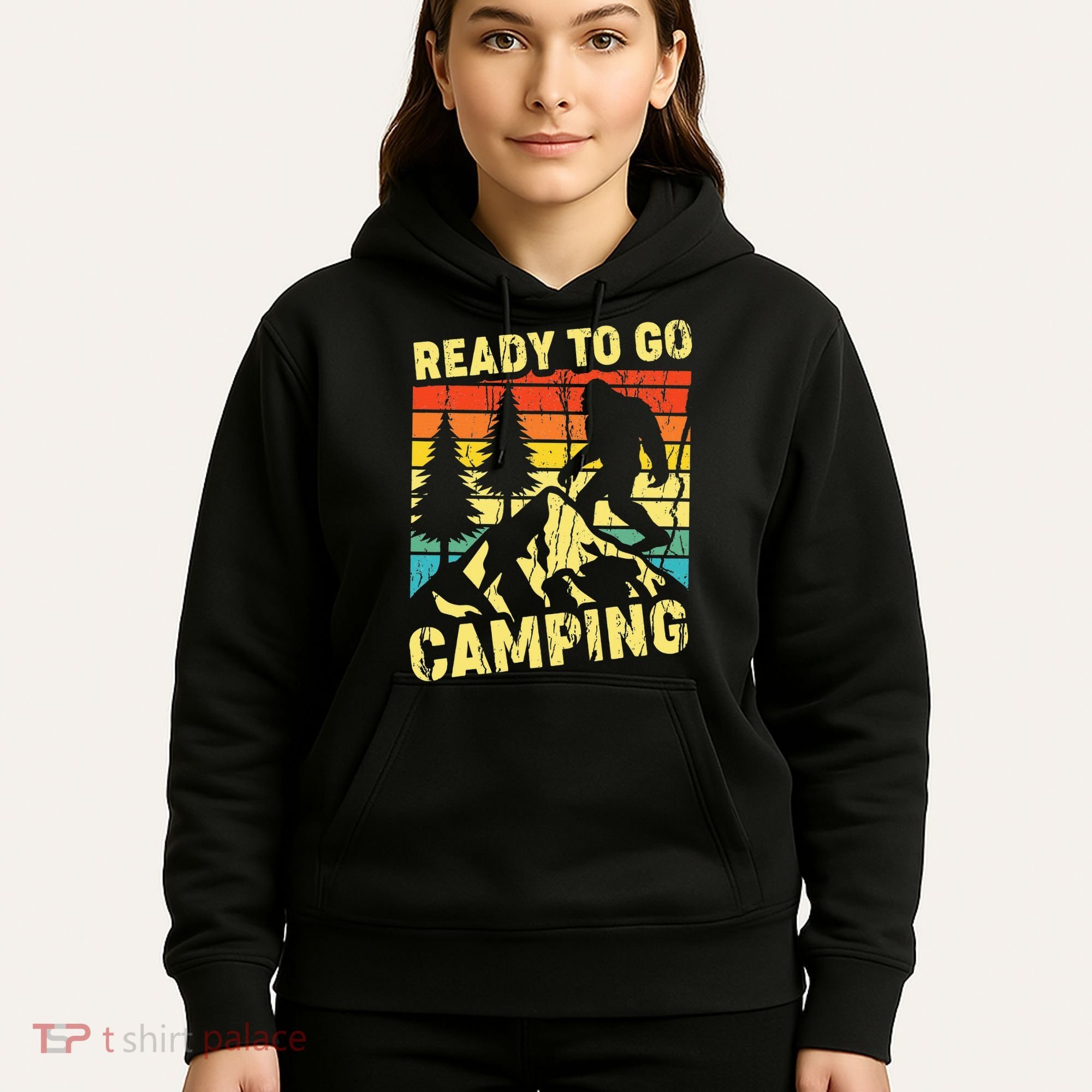 Funny Bigfoot Camping Ready To Go Camping Hoodie