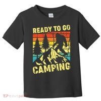 Funny Bigfoot Camping Ready To Go Camping Toddler T-Shirt thumb 0
