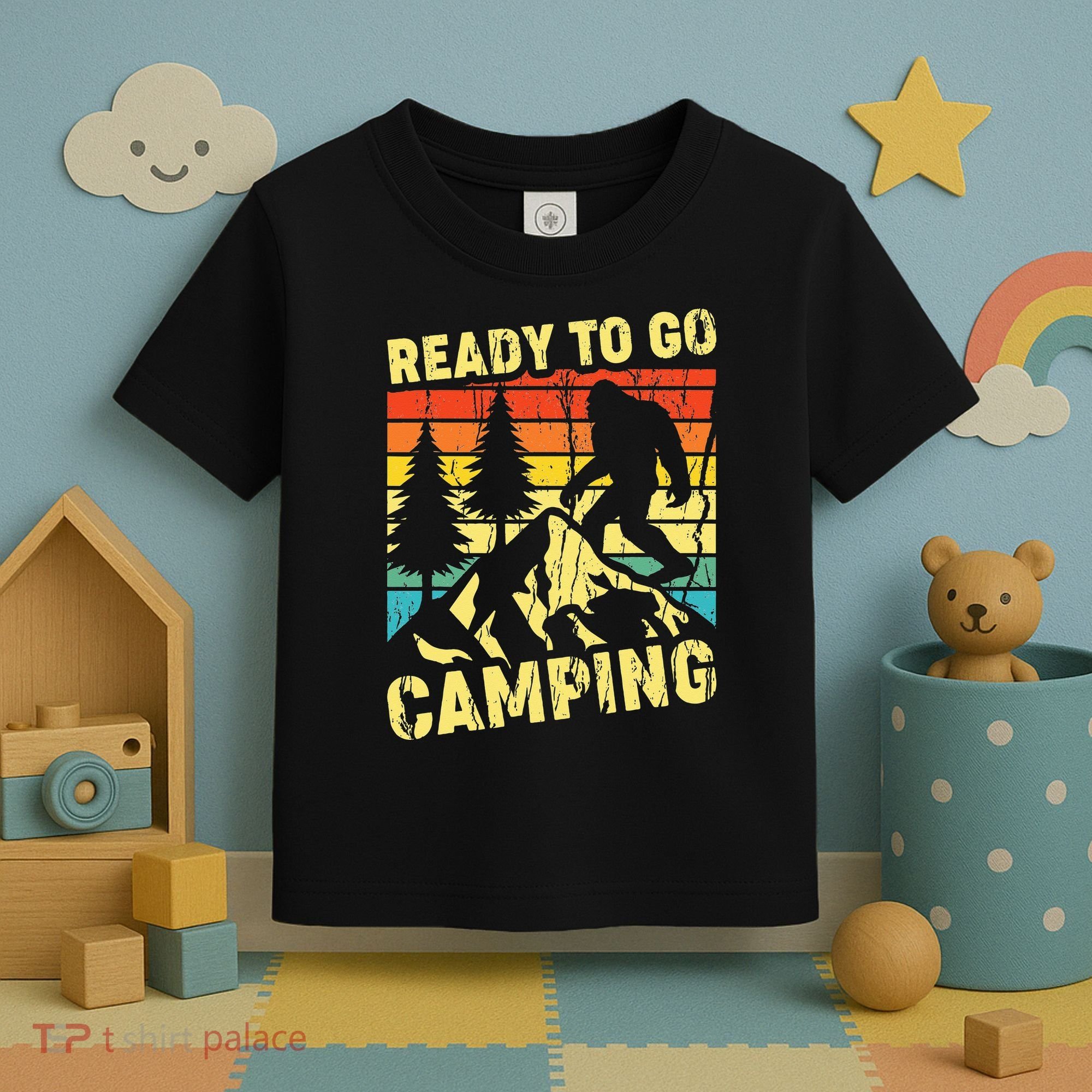 Funny Bigfoot Camping Ready To Go Camping Toddler T-Shirt