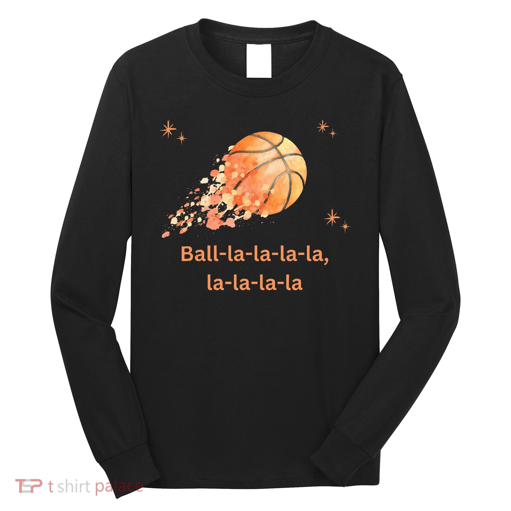 Funny Basketball Christmas Xmas Holiday Hoops Ball La La Long Sleeve Shirt