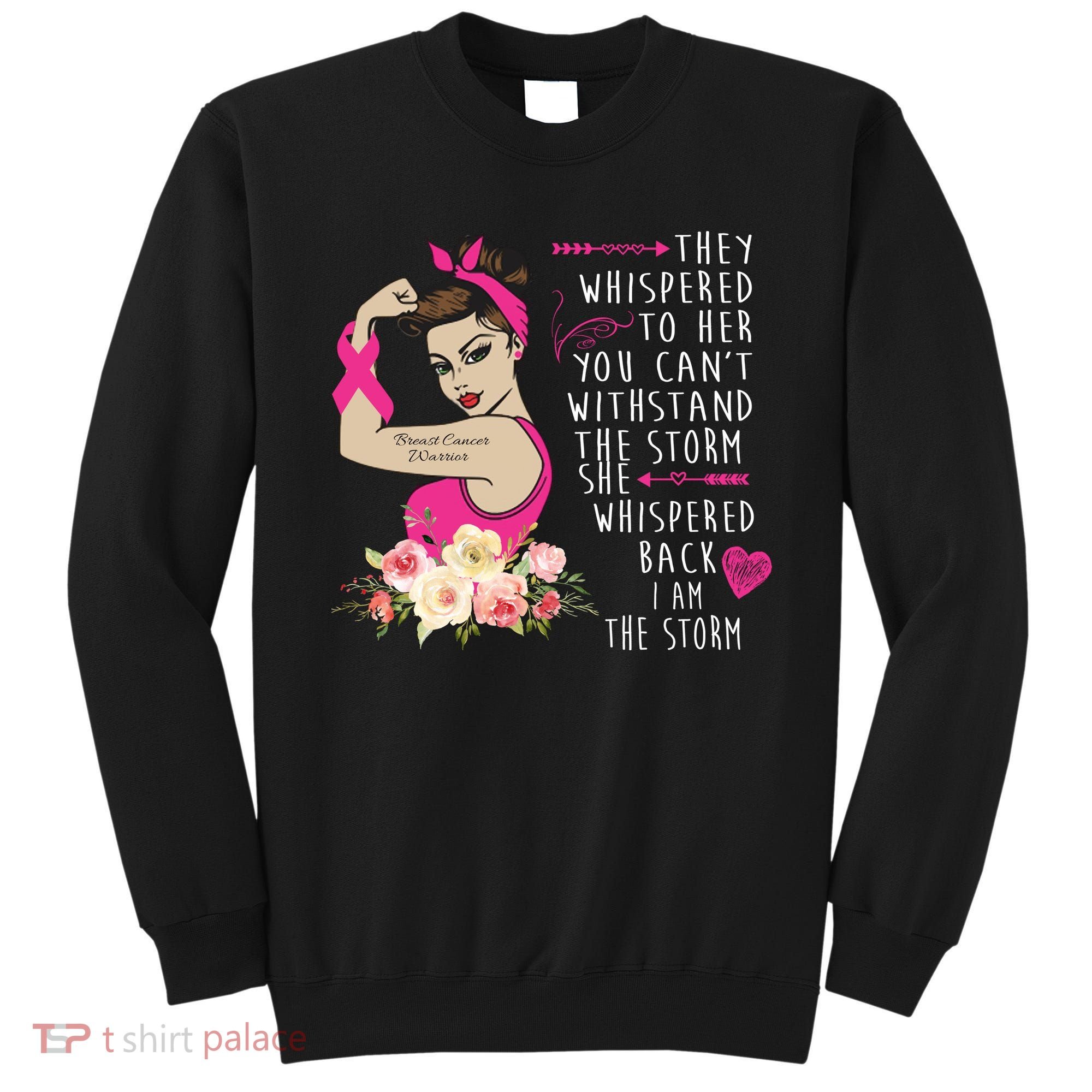 Fight Breast Cancer Quote Messy Bun Sweatshirt