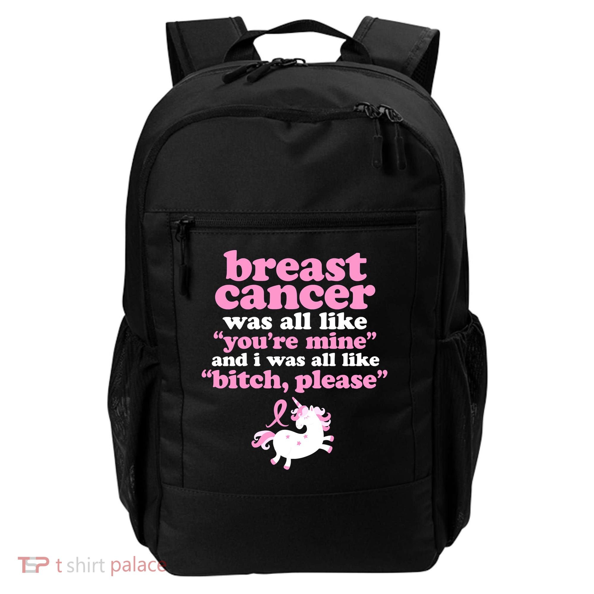 Funny Breast Cancer Survivor Bitch Please Unicorn Backpack
