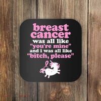 Funny Breast Cancer Survivor Bitch Please Unicorn Coaster thumb 0