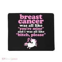 Funny Breast Cancer Survivor Bitch Please Unicorn Mousepad thumb 0