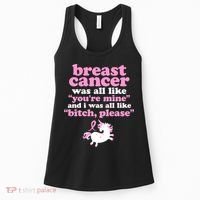 Funny Breast Cancer Survivor Bitch Please Unicorn Women's Tank Top thumb 0