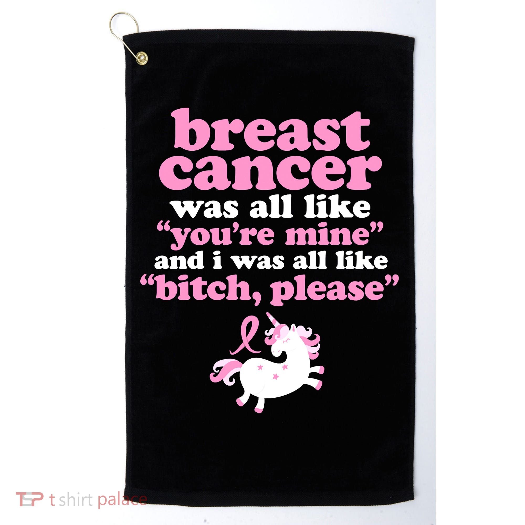 Funny Breast Cancer Survivor Bitch Please Unicorn Golf Towel