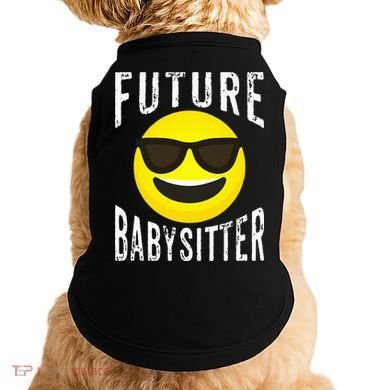 Future Babysitter Cool Future Babysitter Doggie Tank