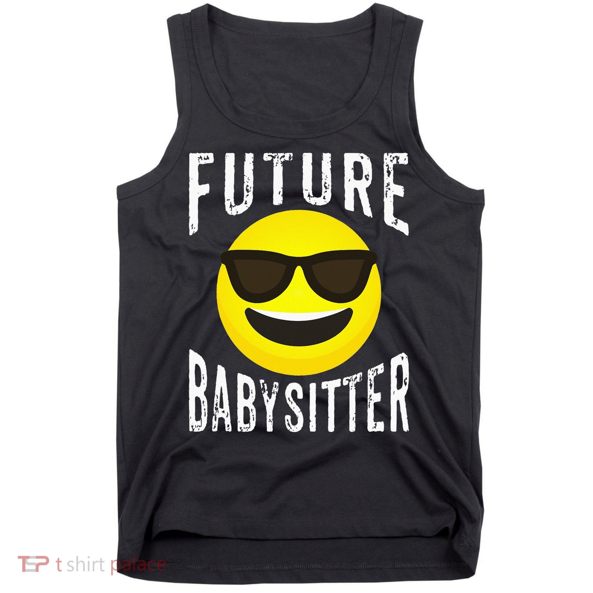 Future Babysitter Cool Future Babysitter Tank Top