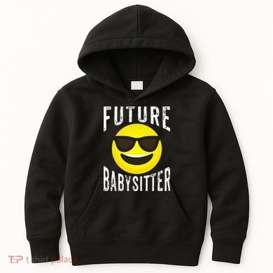 Future Babysitter Cool Future Babysitter Kids Hoodie