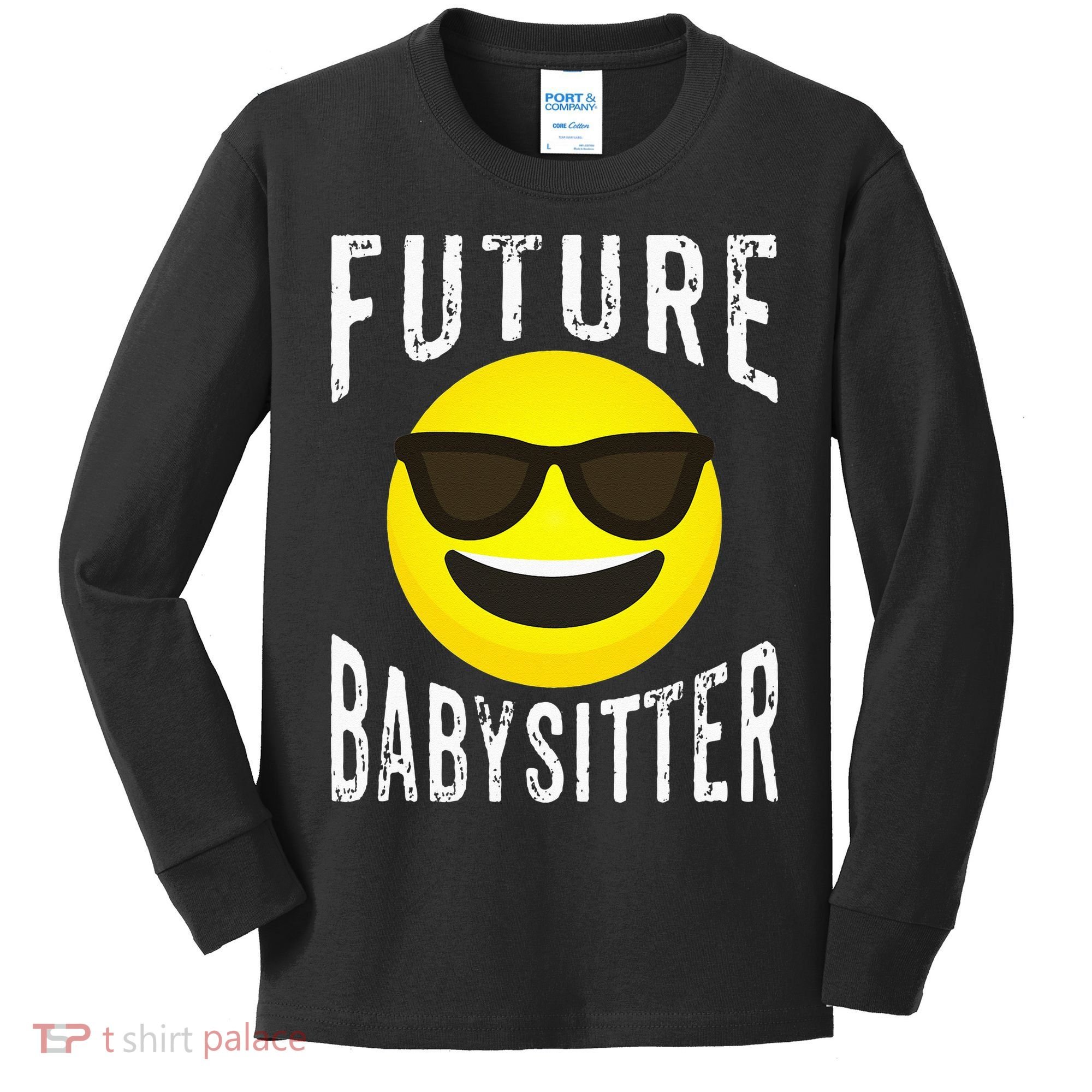 Future Babysitter Cool Future Babysitter Kids Long Sleeve Shirt