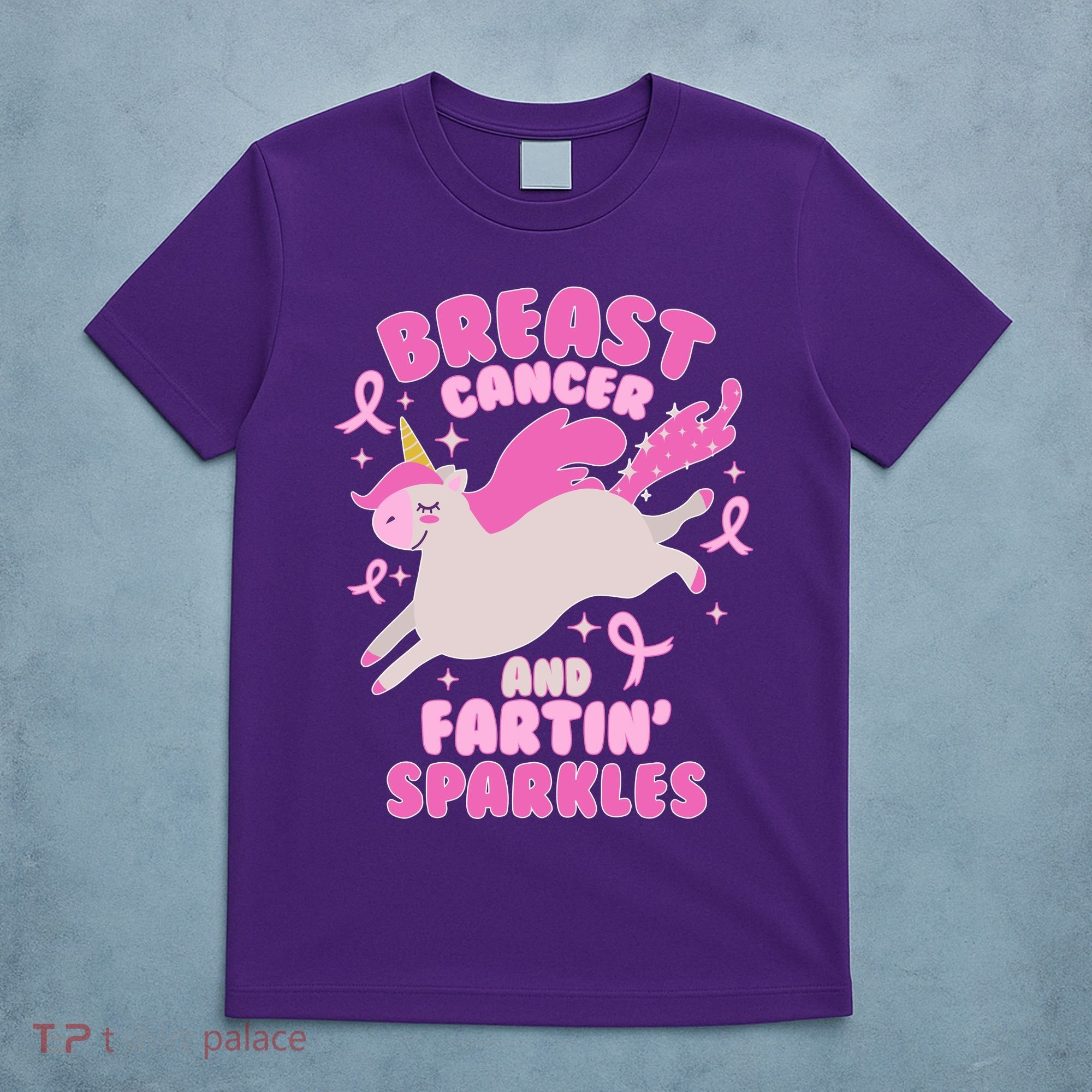 Funny Breast Cancer And Fartin' Sparkles Unicorn T-Shirt