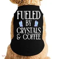 Fueled By Crystals & Coffee Doggie Tank thumb 0
