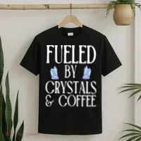 Fueled By Crystals & Coffee T-Shirt thumb 2