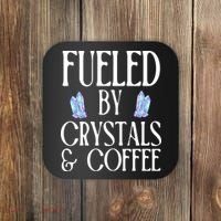 Fueled By Crystals & Coffee Coaster thumb 0