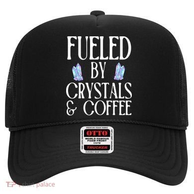 Fueled By Crystals & Coffee Hat