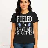 Fueled By Crystals & Coffee Women's T-Shirt thumb 4